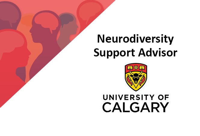 A decorative image showing the Neurodiversity Support Advisor at the University of Calgary.
