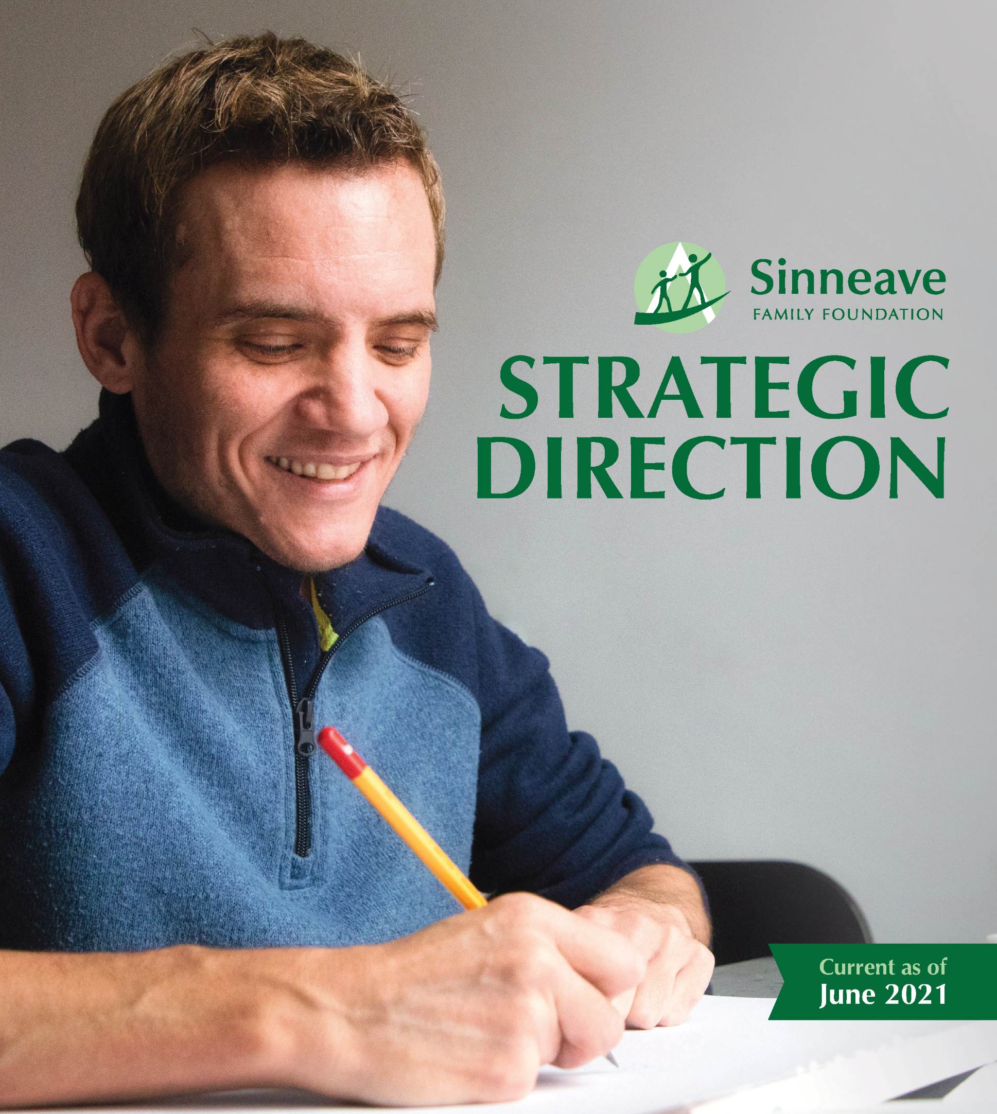 Cover Image of Sinneave's Strategic Direction Document as of June 2021