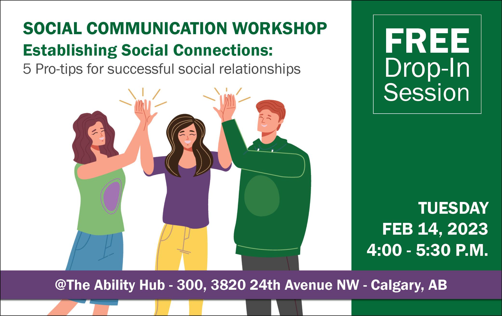 Communication Workshop, Social Communication, Establishing social connections, Five pro-tips