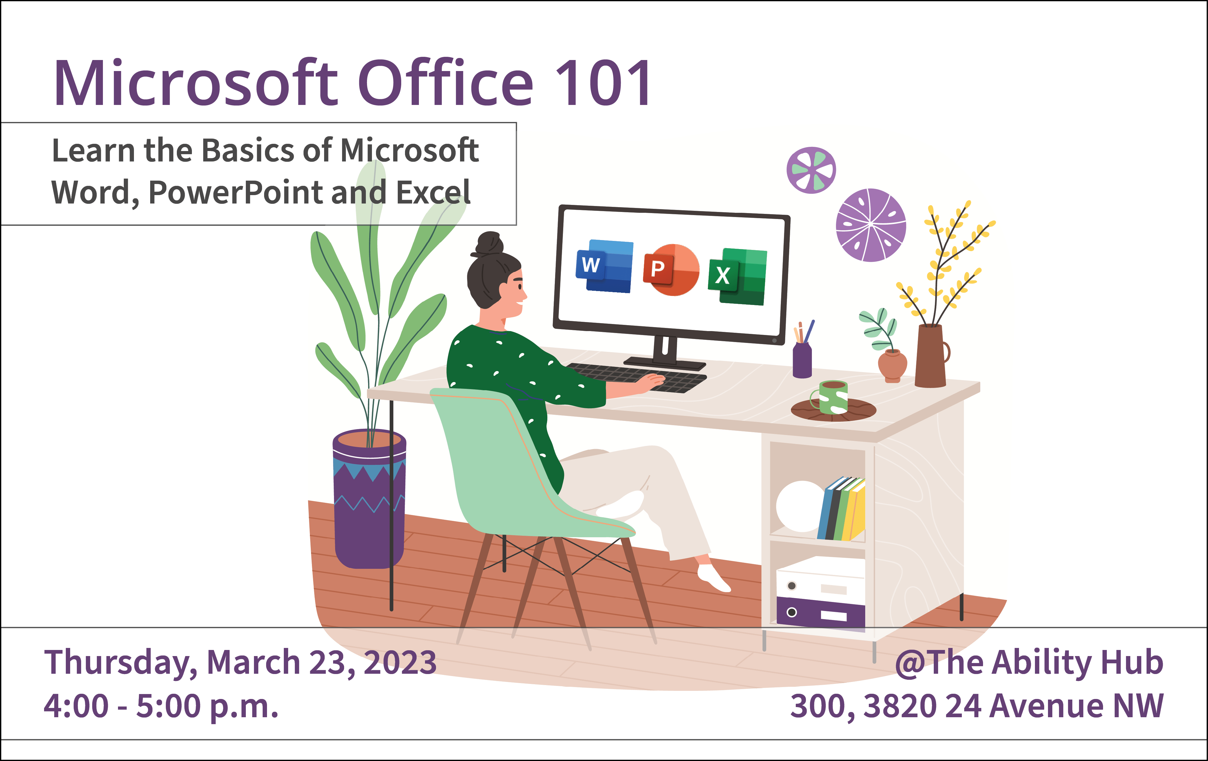 Microsoft Office, Learn the basics, word, powerpoint, excel, exploration session
