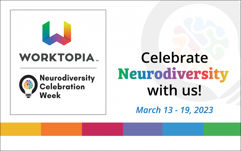 neurodiversity celebration week, worktopia network