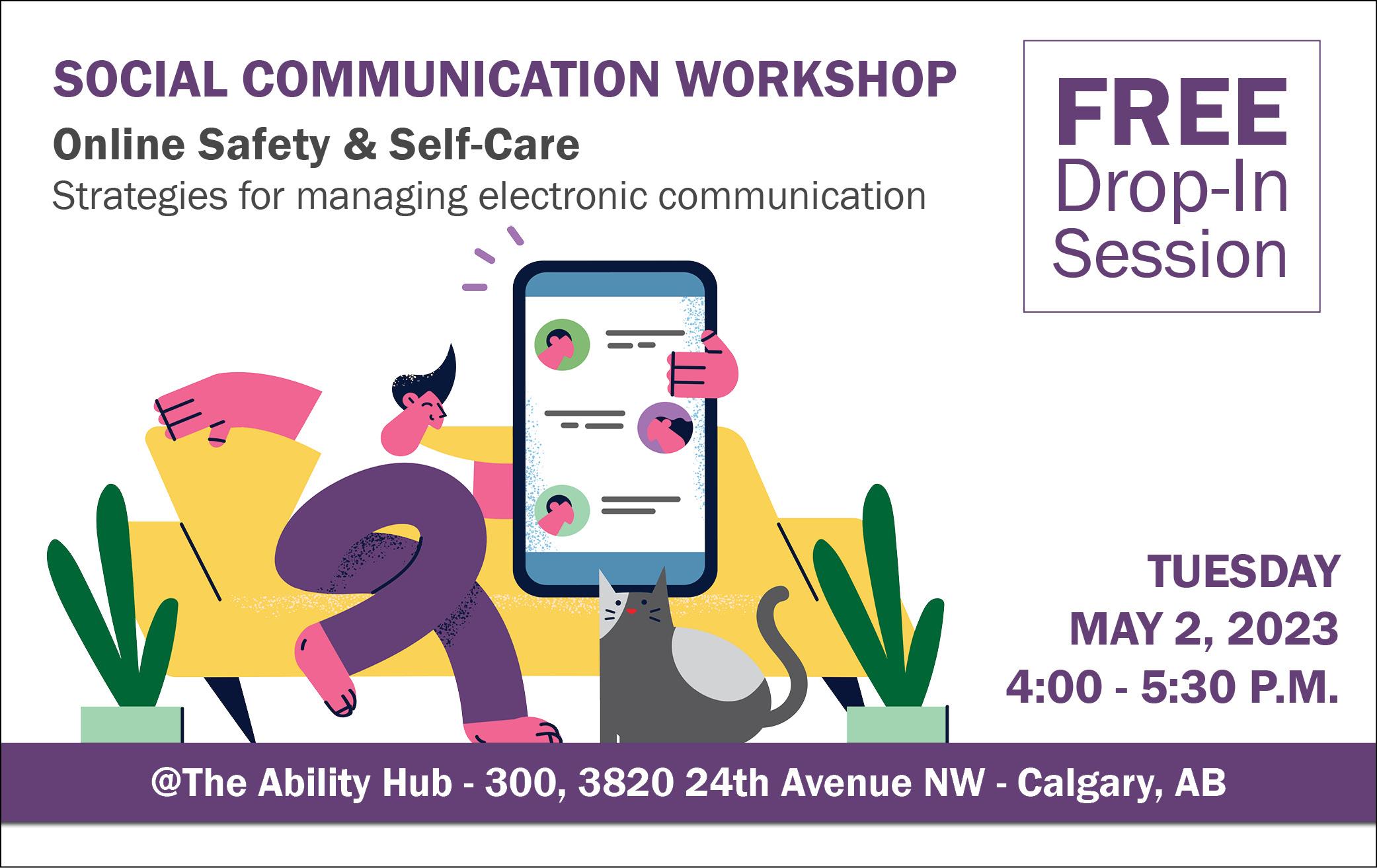 social communication workshop, online safety and self care