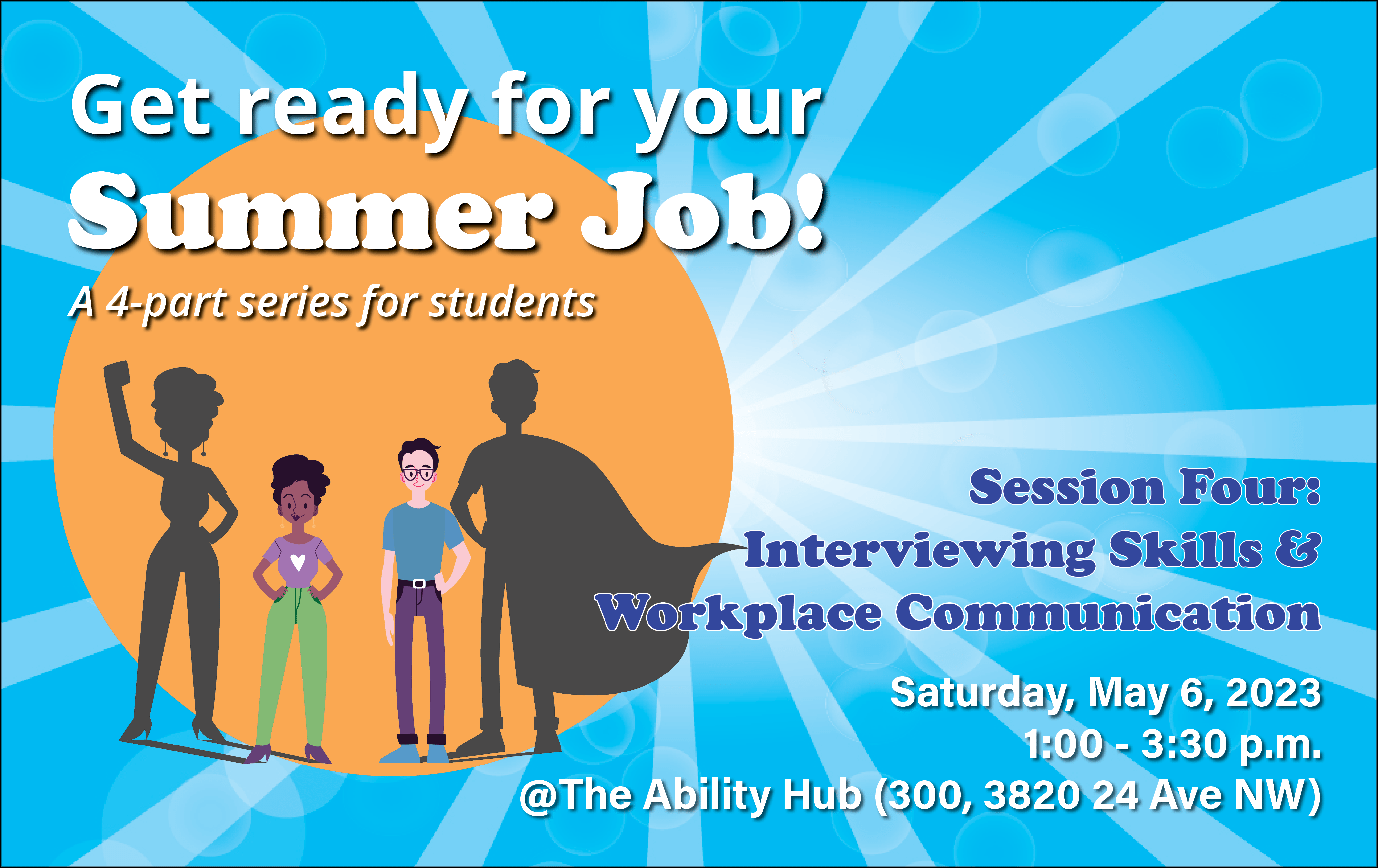 Summer job series, employment support, session 4
