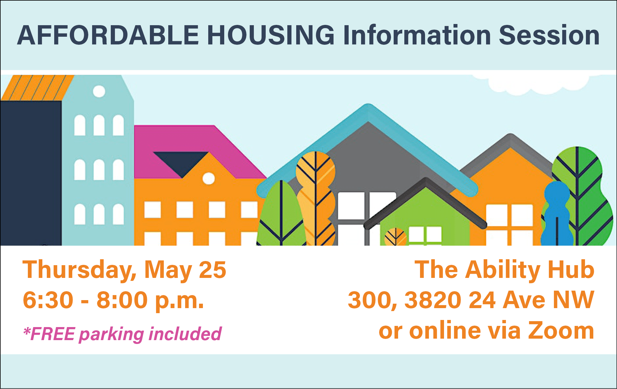 Alberta Housing Network, Affordable Housing Information Session