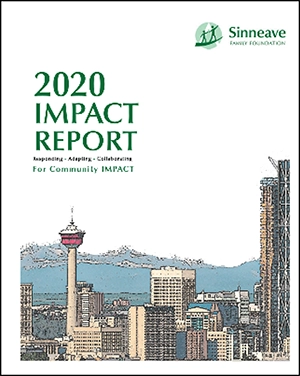 On a white background, is the logo of The Sinneave Family Foundation in green and white. Below it, the text reads, "2020 Impact Report". This is the cover image of the 2020 Impact Report.
