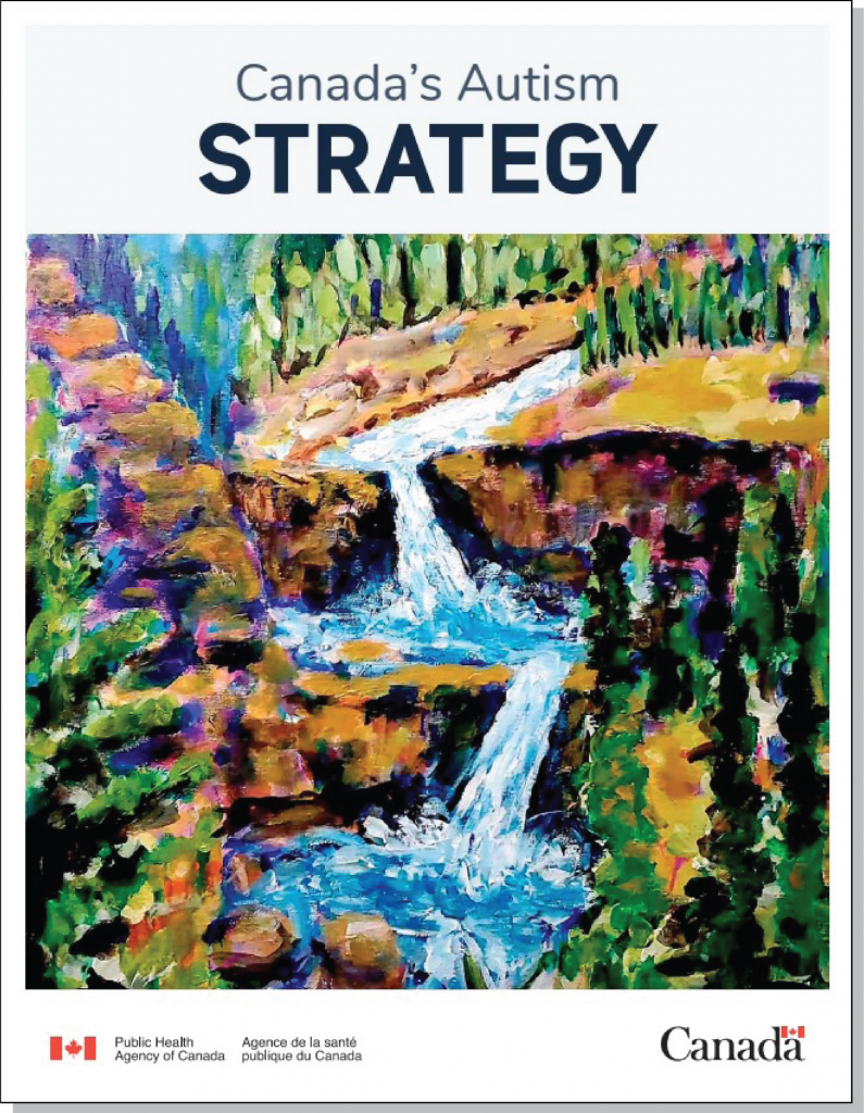 Cover of Canada's Autism Strategy depicting a colorful painting of a waterfall in a forest. Logos of the Public Health Agency of Canada and the Government of Canada are at the bottom.