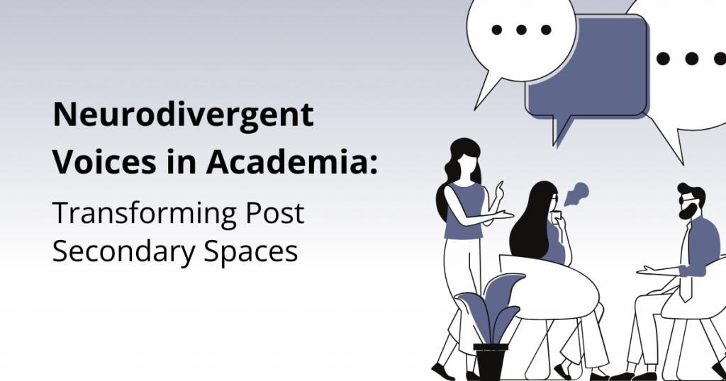 Illustration of people discussing with speech bubbles, alongside text about neurodivergent voices in academia.