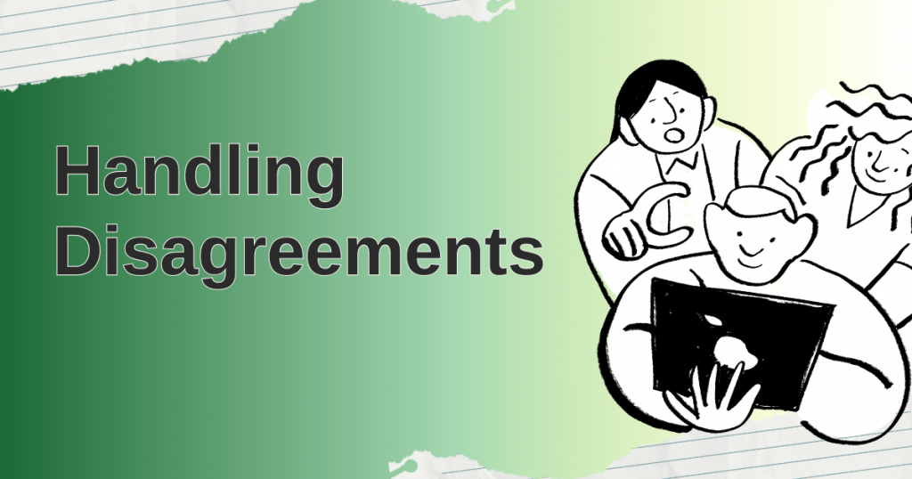 "Handling Disagreements" text on a green gradient background with three people having a disagreement around a tablet.