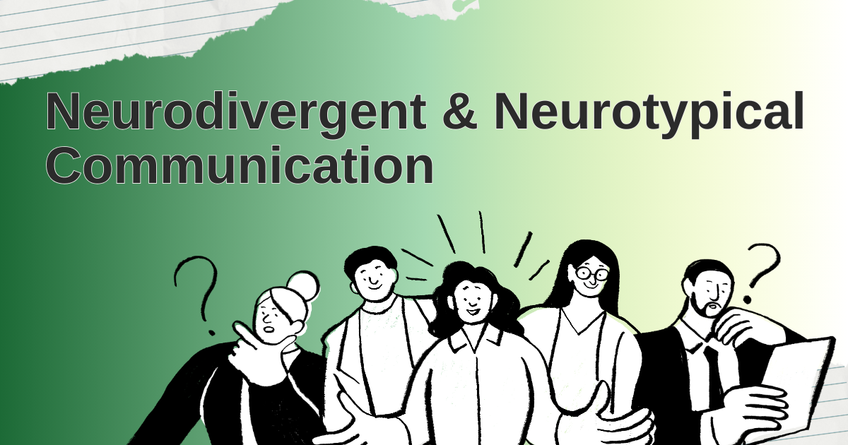 Illustration of diverse individuals pondering neurodivergent and neurotypical communication, set against a green gradient background.